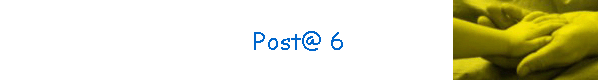 Post@ 6
